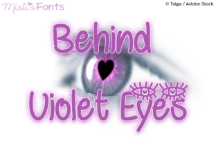 Behind Violet Eyes: A Script Font That Commands Attention in Digital Campaigns