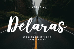 Delaras: A Bold Script Font That Demands Attention in Campaign Design