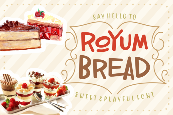 Royum Bread: A Playful Script Font for Thoughtful Editorial Design