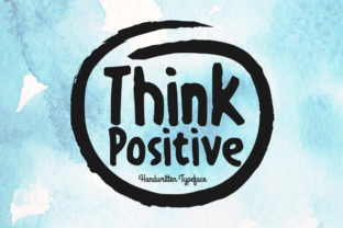 Think Positive: A Handwritten Font That Brings Warmth to Handmade Products